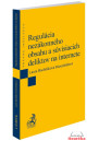 Regulácia nezákonného obsahu a súvisiacich deliktov na internete