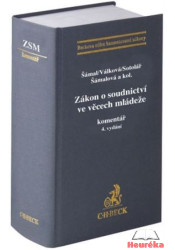 Zákon o soudnictví ve věcech mládeže. Komentář (4. vydání)