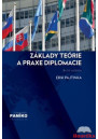Základy teórie a praxe diplomacie (2. vydanie)