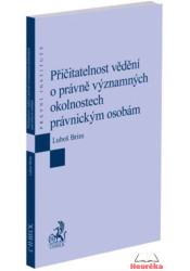 Přičitatelnost vědění o právně významných okolnostech prývnickým osobám